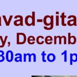 Bhagavad Gita Yajna, Sunday, December 3rd, 9:30 AM – 1:00 PM