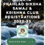 JOIN NOW FOR BPSS AND KRISHNA CLUB PROGRAMS ACADEMIC YEAR 2022-23
