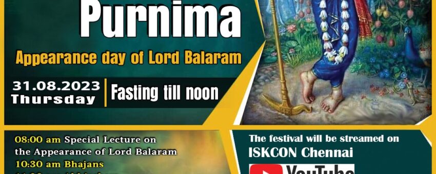 Iskcon chennai celebrates Sri Balaram jayanthi on 31st Aug 5.30 pm to 8 pm